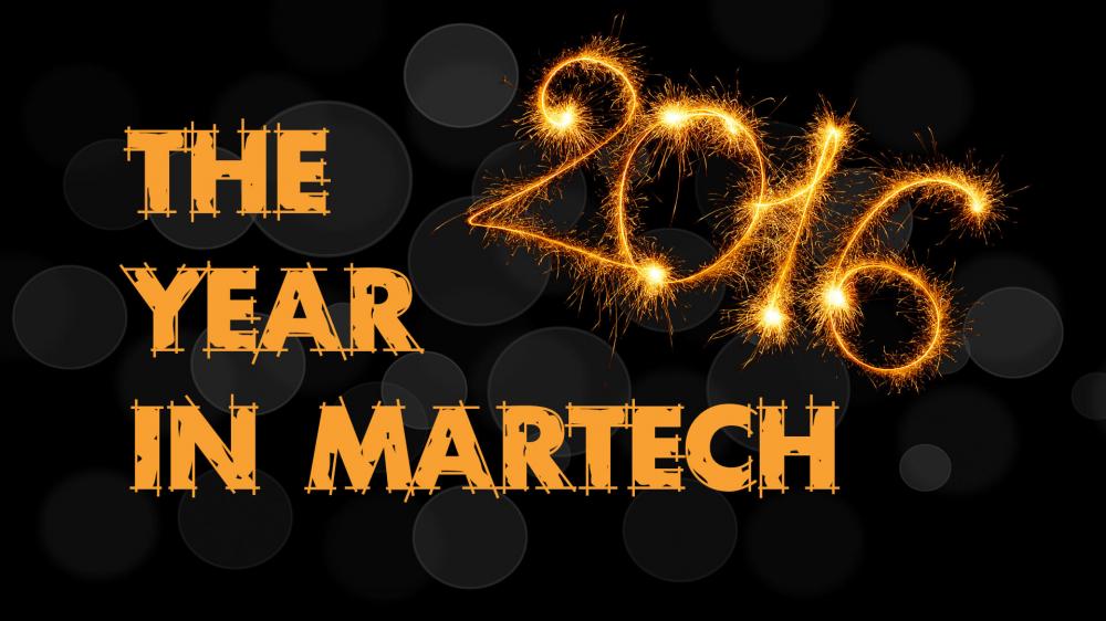 2016: The Year in Martech (What a year it was!)